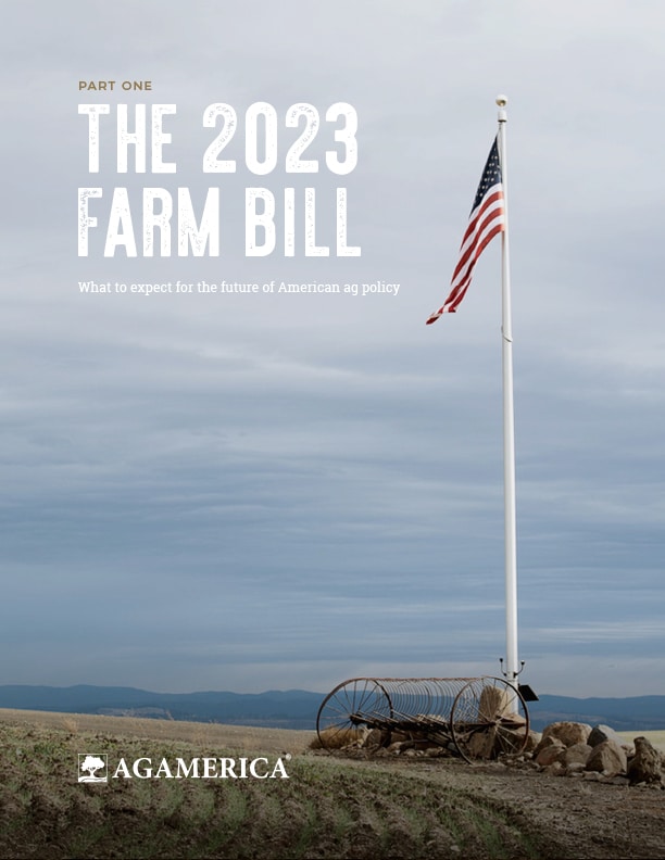 The 2023 Farm Bill Part One AgAmerica